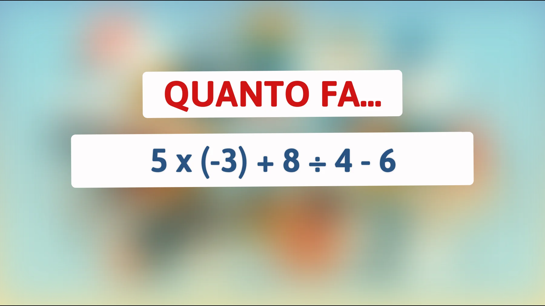 "Sfida la tua intelligenza: puoi risolvere questo rompicapo matematico che fa impazzire il web?""